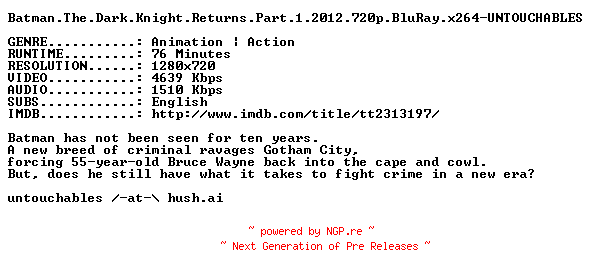 NFO for the release Batman.The.Dark.Knight.Returns.Part.1.2012.720p.BluRay.x264-UNTOUCHABLES by UNTOUCHABLES