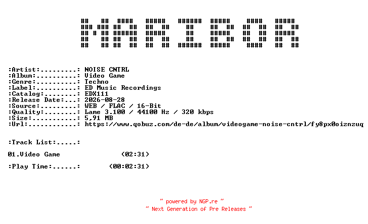 NFO for the release NOISE_CNTRL-Video_Game-(EDX111)-SINGLE-WEB-2026-MARiBOR by MARiBOR