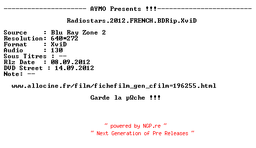 NFO for the release Radiostars.2012.FRENCH.BDRip.XviD-AYMO by AYMO