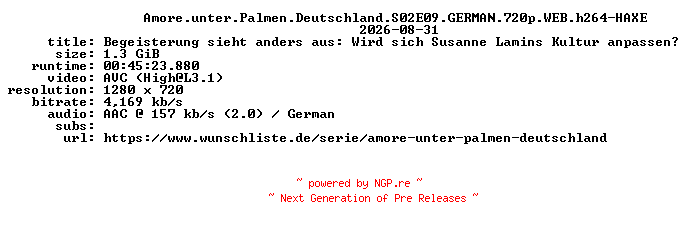 NFO for the release Amore.unter.Palmen.Deutschland.S02E09.GERMAN.720p.WEB.h264-HAXE by HAXE