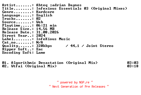 NFO for the release Abteq__Adrian_Daynes-Infexious_Essentials_03_(Original_Mixes)-WEB-2024-XTC_iNT by XTC_iNT