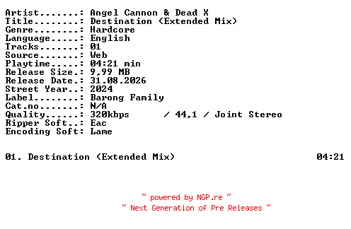 NFO for the release Angel_Cannon_and_Dead_X-Destination_(Extended_Mix)-SINGLE-WEB-2024-XTC_iNT by XTC_iNT