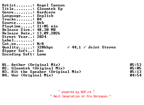 NFO for the release Angel_Cannon-Gloomtek_EP-WEB-2024-XTC_iNT by XTC_iNT