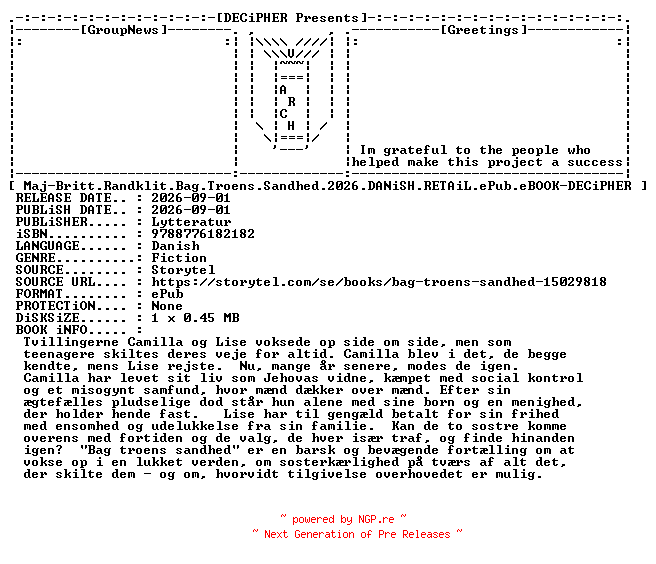 NFO for the release Maj.Britt.Randklit.Bag.Troens.Sandhed.2026.DANiSH.RETAiL.ePub.eBOOK-DECiPHER by DECiPHER