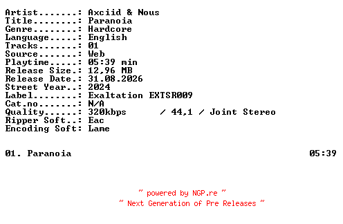 NFO for the release Axciid_and_Nous-Paranoia-SINGLE-WEB-2024-XTC_iNT by XTC_iNT