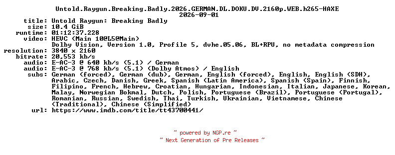 NFO for the release Untold.Raygun.Breaking.Badly.2026.GERMAN.DL.DOKU.DV.2160p.WEB.h265-HAXE by HAXE