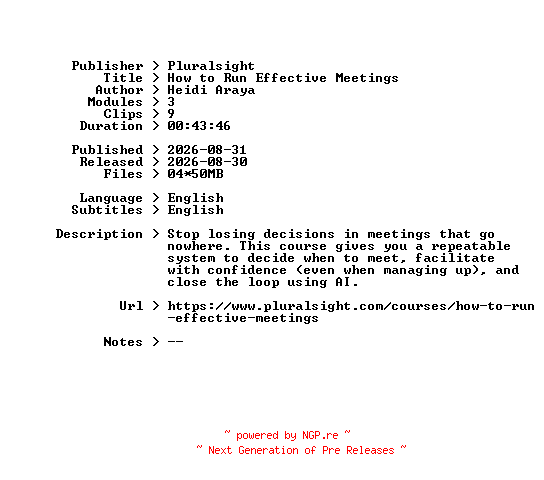 NFO for the release Pluralsight.How.to.Run.Effective.Meetings.2026.BOOKWARE-GETH by GETH