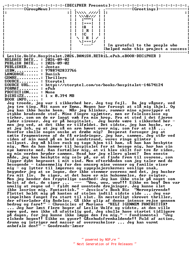 NFO for the release Leslie.Wolfe.Hospitalet.2026.DANiSH.RETAiL.ePub.eBOOK-DECiPHER by DECiPHER
