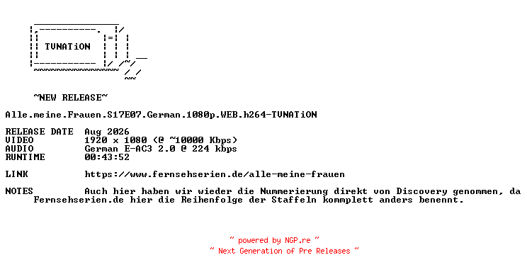 NFO for the release Alle.meine.Frauen.S17E07.German.1080p.WEB.h264-TVNATiON by TVNATiON