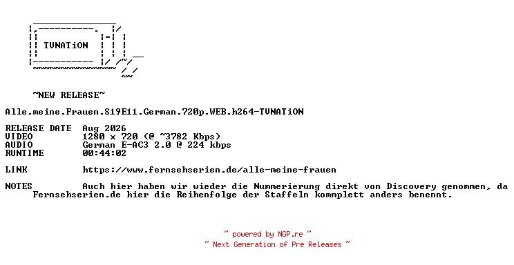 NFO for the release Alle.meine.Frauen.S19E11.German.720p.WEB.h264-TVNATiON by TVNATiON