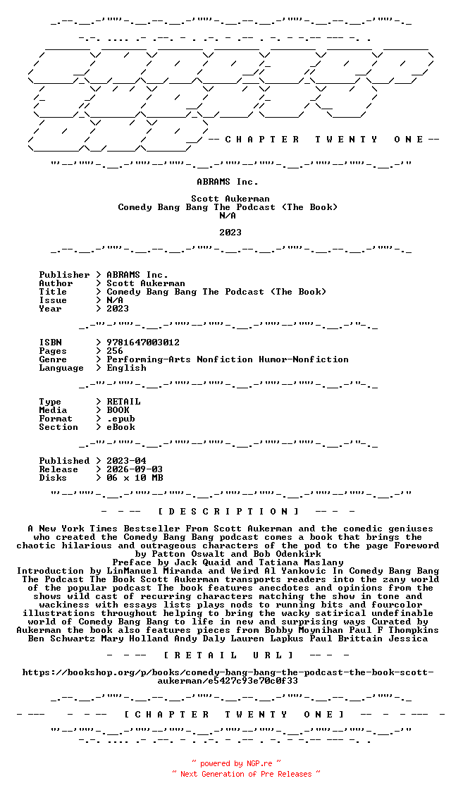 NFO for the release Scott.Aukerman.-.Comedy.Bang.Bang.The.Podcast.The.Book.2023.RETAIL.EPUB.eBook-CTO by CTO