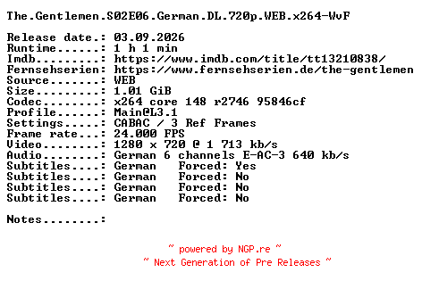 NFO for the release The.Gentlemen.S02E06.German.DL.720p.WEB.x264-WvF by WvF