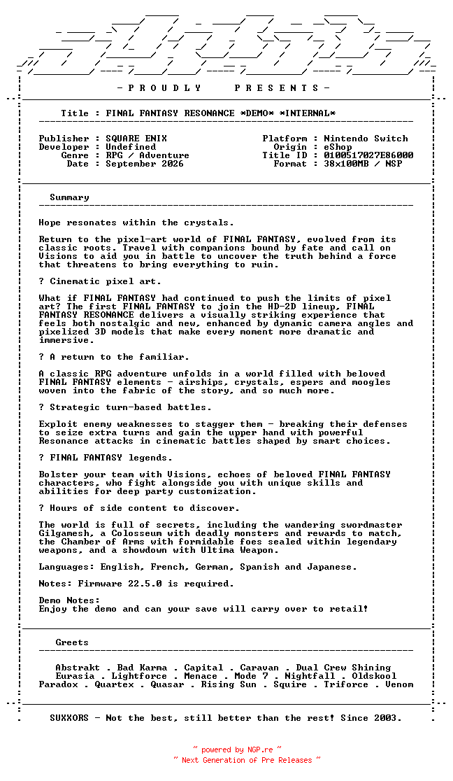 NFO for the release FINAL_FANTASY_RESONANCE_DEMO_INTERNAL_NSW-SUXXORS by SUXXORS