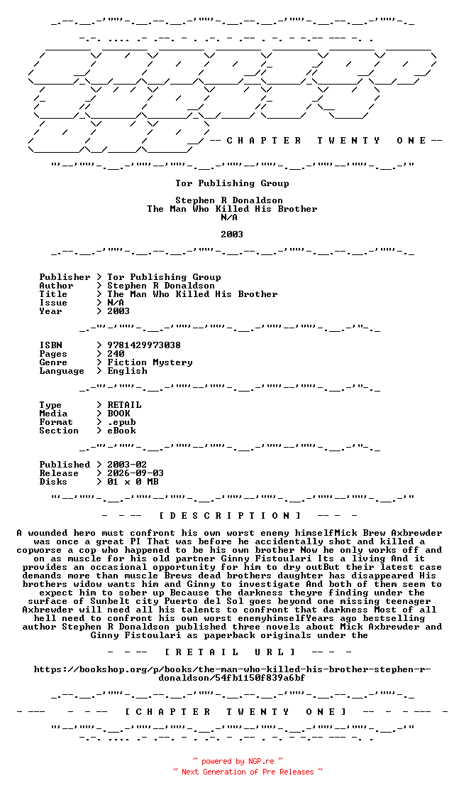 NFO for the release Stephen.R.Donaldson.-.The.Man.Who.Killed.His.Brother.2003.RETAIL.EPUB.eBook-CTO by CTO