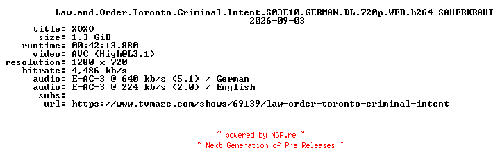 NFO for the release Law.and.Order.Toronto.Criminal.Intent.S03E10.GERMAN.DL.720p.WEB.h264-SAUERKRAUT by SAUERKRAUT