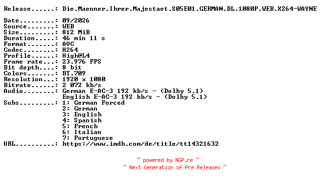 NFO for the release Die.Maenner.Ihrer.Majestaet.S05E01.GERMAN.DL.1080P.WEB.X264-WAYNE by WAYNE
