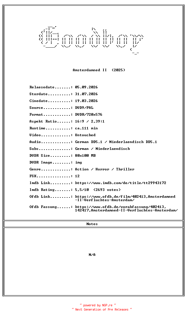 NFO for the release Amsterdamned.II.GERMAN.2025.DL.COMPLETE.PAL.DVD9-Goodboy by Goodboy
