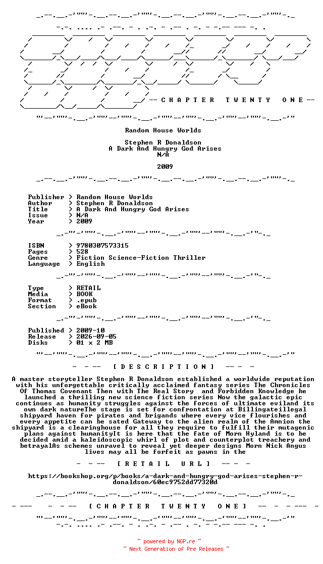 NFO for the release Stephen.R.Donaldson.-.A.Dark.And.Hungry.God.Arises.2009.RETAIL.EPUB.eBook-CTO by CTO