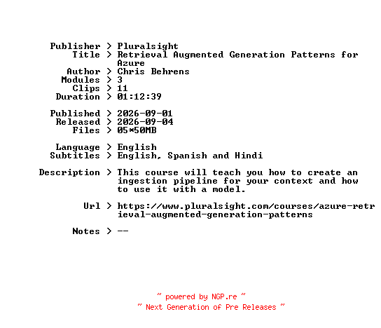 NFO for the release Pluralsight.Retrieval.Augmented.Generation.Patterns.for.Azure.2026.BOOKWARE-GETH by GETH