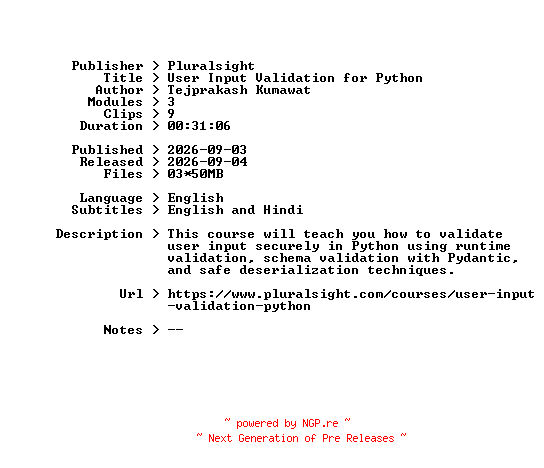 NFO for the release Pluralsight.User.Input.Validation.for.Python.2026.BOOKWARE-GETH by GETH