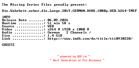 NFO for the release Die.Wahrheit.ueber.die.Luege.2019.GERMAN.DOKU.1080p.WEB.h264-TMSF by TMSF