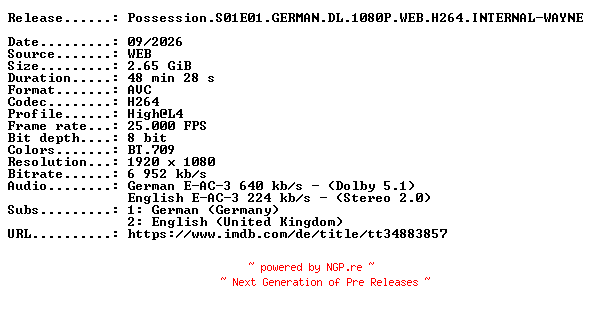 NFO for the release Possession.S01E01.GERMAN.DL.1080P.WEB.H264.INTERNAL-WAYNE by WAYNE