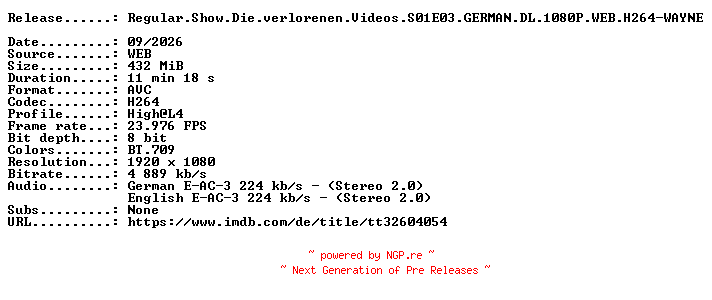 NFO for the release Regular.Show.Die.verlorenen.Videos.S01E03.GERMAN.DL.1080P.WEB.H264-WAYNE by WAYNE