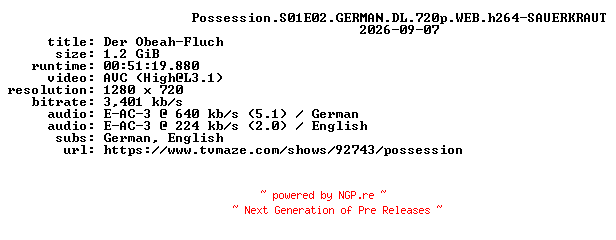 NFO for the release Possession.S01E02.GERMAN.DL.720p.WEB.h264-SAUERKRAUT by SAUERKRAUT