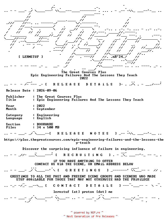 NFO for the release The.Great.Courses.Plus.-.Epic.Engineering.Failures.And.The.Lessons.They.Teach.2022.BOOKWARE-LERNSTUF by LERNSTUF