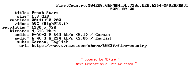 NFO for the release Fire.Country.S04E08.GERMAN.DL.720p.WEB.h264-SAUERKRAUT by SAUERKRAUT