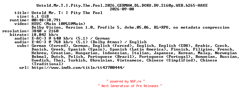 NFO for the release Untold.Mr.T.I.Pity.The.Fool.2026.GERMAN.DL.DOKU.DV.2160p.WEB.h265-HAXE by HAXE