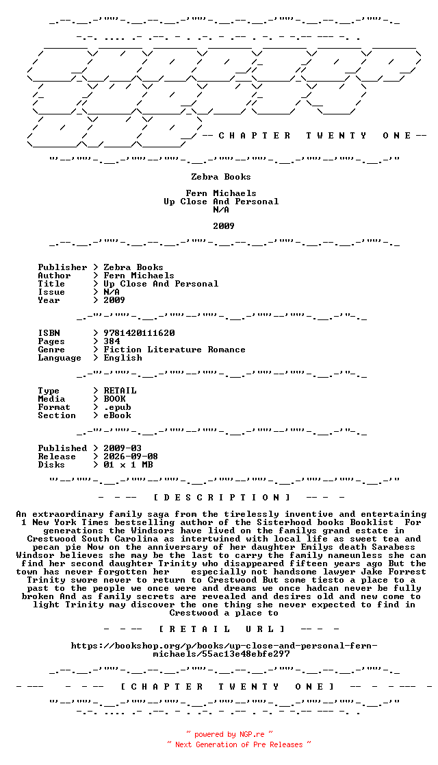 NFO for the release Fern.Michaels.-.Up.Close.And.Personal.2009.RETAIL.EPUB.eBook-CTO by CTO