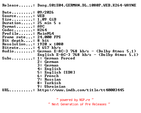 NFO for the release Dang.S01E04.GERMAN.DL.1080P.WEB.X264-WAYNE by WAYNE