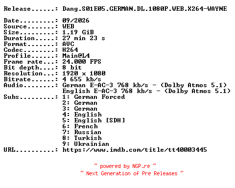 NFO for the release Dang.S01E05.GERMAN.DL.1080P.WEB.X264-WAYNE by WAYNE