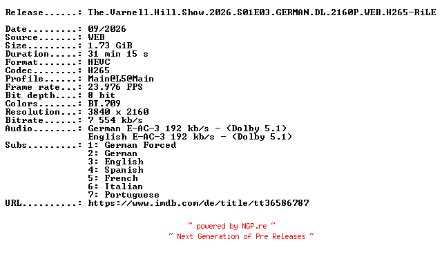 NFO for the release The.Varnell.Hill.Show.2026.S01E03.GERMAN.DL.2160P.WEB.H265-RiLE by RiLE