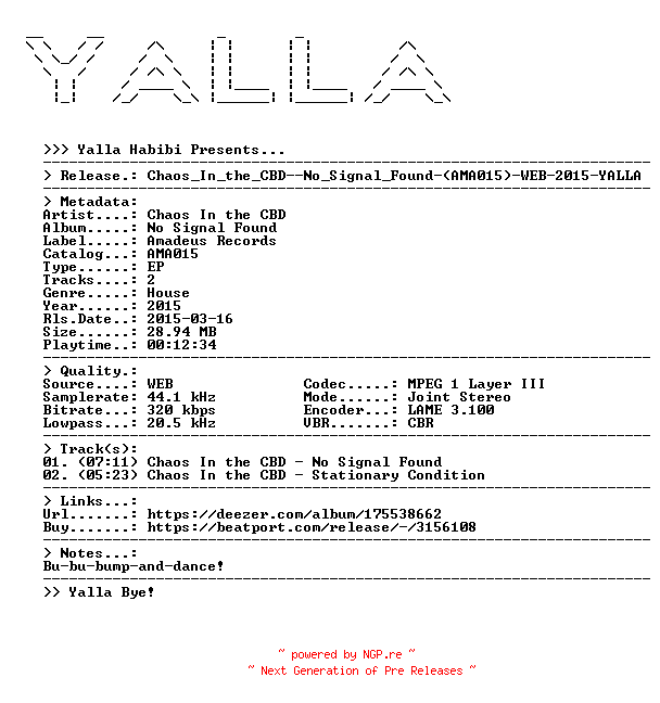 NFO for the release Chaos_In_the_CBD--No_Signal_Found-(AMA015)-WEB-2015-YALLA by YALLA