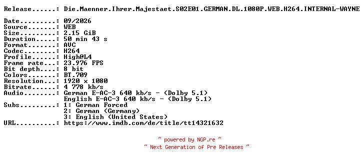 NFO for the release Die.Maenner.Ihrer.Majestaet.S02E01.GERMAN.DL.1080P.WEB.H264.INTERNAL-WAYNE by WAYNE
