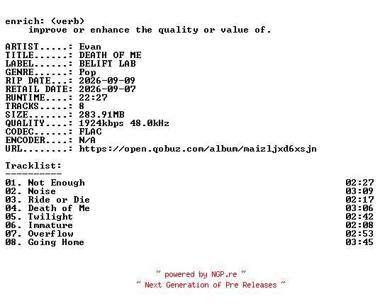 NFO for the release Evan-DEATH_OF_ME-EP-24BIT-WEB-FLAC-2026-ENRiCH by ENRiCH