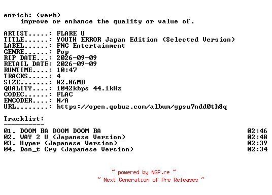 NFO for the release FLARE_U-YOUTH_ERROR_Japan_Edition_(Selected_Version)-JP-EP-16BIT-WEB-FLAC-2026-ENRiCH by ENRiCH