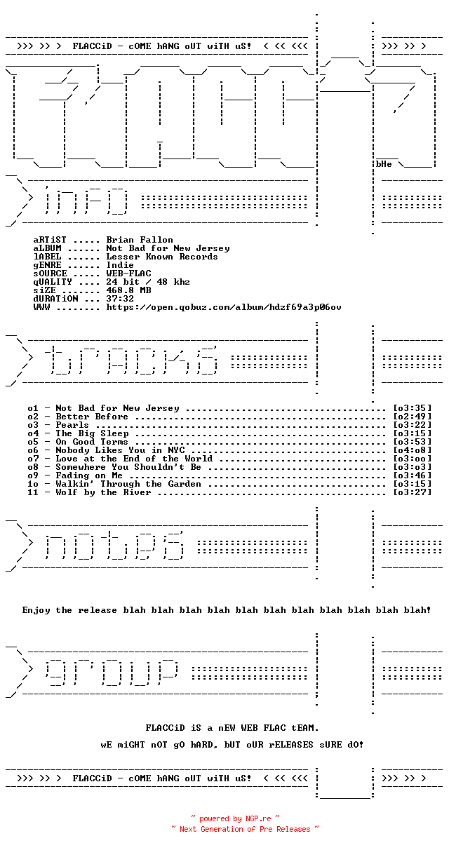 NFO for the release Brian_Fallon-Not_Bad_for_New_Jersey-24BIT-48KHZ-WEB-FLAC-2026-FLACCiD by FLACCiD