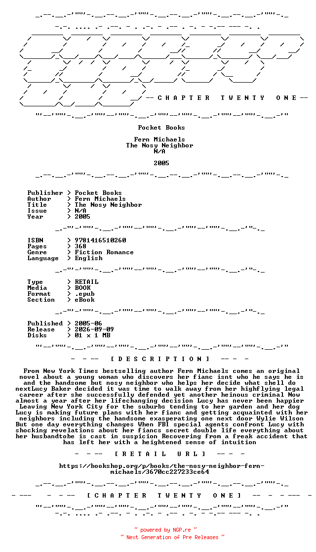 NFO for the release Fern.Michaels.-.The.Nosy.Neighbor.2005.RETAIL.EPUB.eBook-CTO by CTO