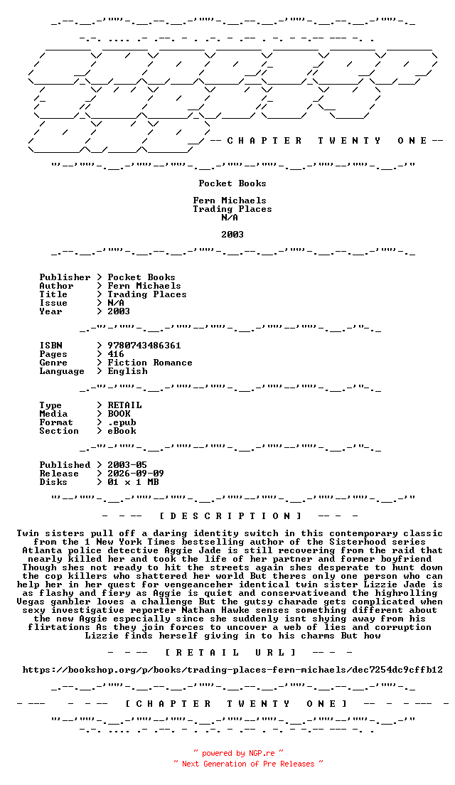 NFO for the release Fern.Michaels.-.Trading.Places.2003.RETAIL.EPUB.eBook-CTO by CTO