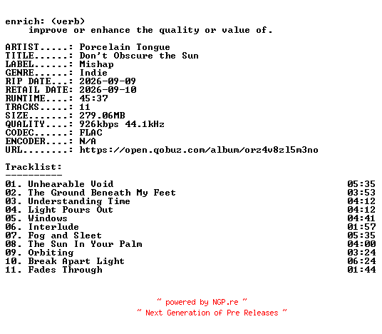 NFO for the release Porcelain_Tongue-Dont_Obscure_the_Sun-16BIT-WEB-FLAC-2026-ENRiCH by ENRiCH
