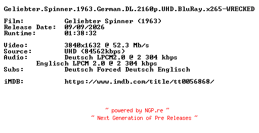 NFO for the release Geliebter.Spinner.1963.German.DL.2160p.UHD.BluRay.x265-WRECKED by WRECKED