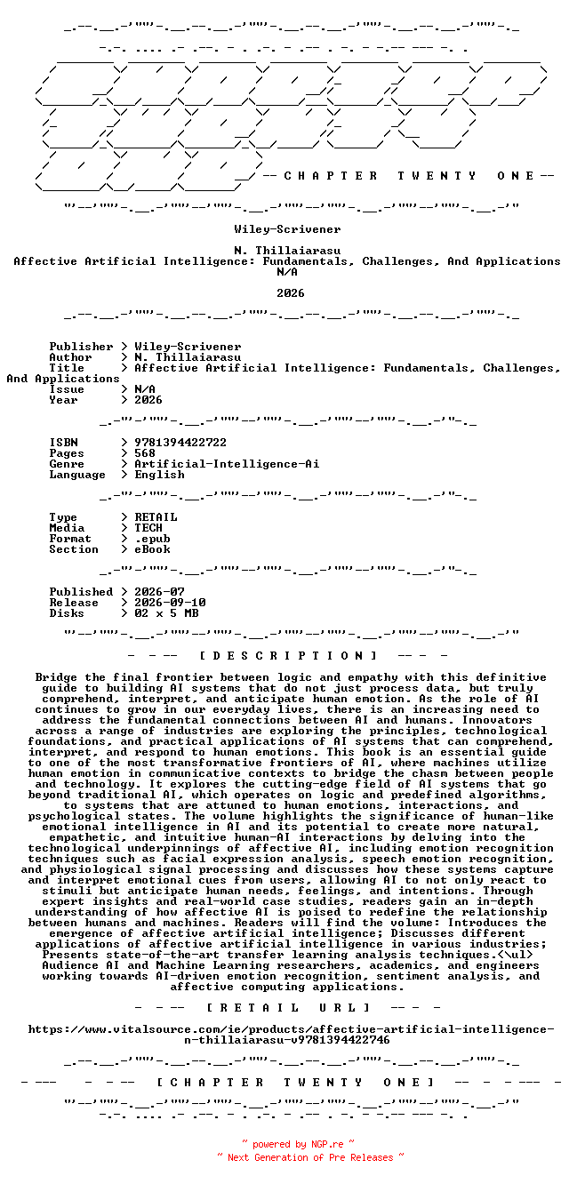 NFO for the release Wiley-Scrivener.-.Affective.Artificial.Intelligence.Fundamentals.Challenges.And.Applications.2026.RETAIL.EPUB.eBook-CTO by CTO