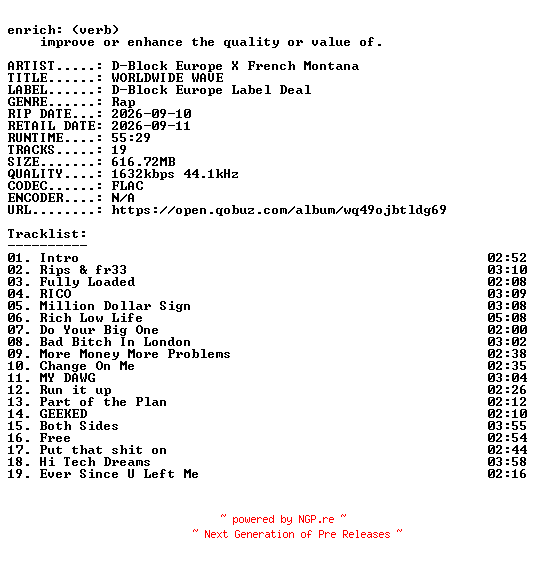 NFO for the release D-Block_Europe_X_French_Montana-WORLDWIDE_WAVE-24BIT-WEB-FLAC-2026-ENRiCH by ENRiCH
