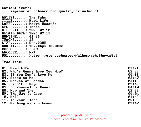 NFO for the release The_Tubs-Hard_Life-24BIT-WEB-FLAC-2026-ENRiCH by ENRiCH