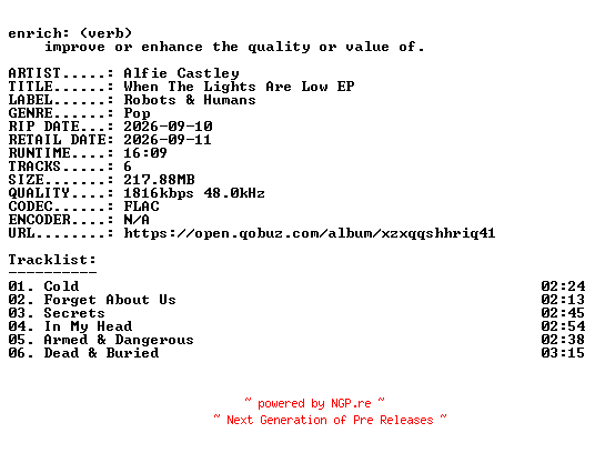 NFO for the release Alfie_Castley-When_The_Lights_Are_Low_EP-24BIT-WEB-FLAC-2026-ENRiCH by ENRiCH