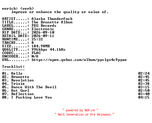 NFO for the release Alaska_Thunderfuck-The_Brunette_Album-16BIT-WEB-FLAC-2026-ENRiCH by ENRiCH