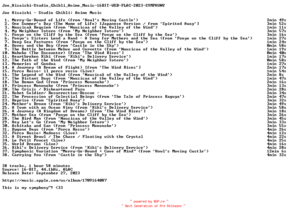 NFO for the release Joe_Hisaishi-Studio_Ghibli_Anime_Music-16BIT-WEB-FLAC-2023-SYMPHONY by SYMPHONY